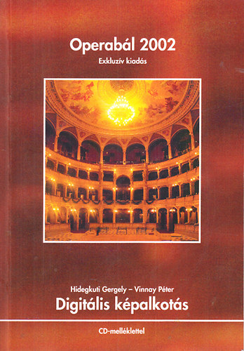Digitlis kpalkots kziknyv (CD mellklettel)- Operabl 2002 (Exkluzv kiads)