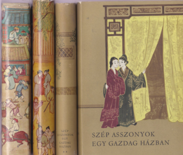 Knai regnyek, elbeszlsek 3db knyv: Szp asszonyok egy gazdag hzbanI-II. + Virgos gyertyk avagy egy j hzassg trtnete +Mostani s rgi idk csodlatos ltvnyai/Klasszikus knai elbeszlsek remekeibl/