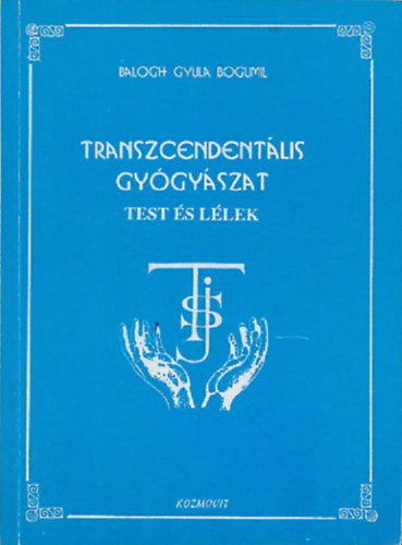 Transzcendent�lis gy�gy�szat (test �s l�lek)
