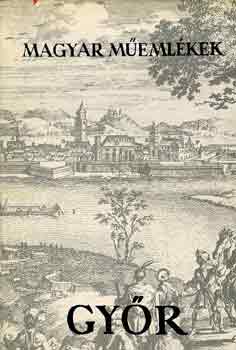 Gy�r (Magyar m�eml�kek)
