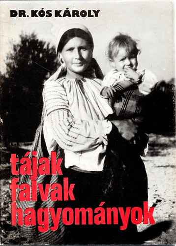 T�jak, falvak, hagyom�nyok