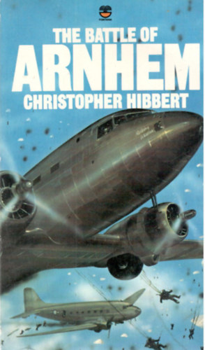 The Battle of Arnhem