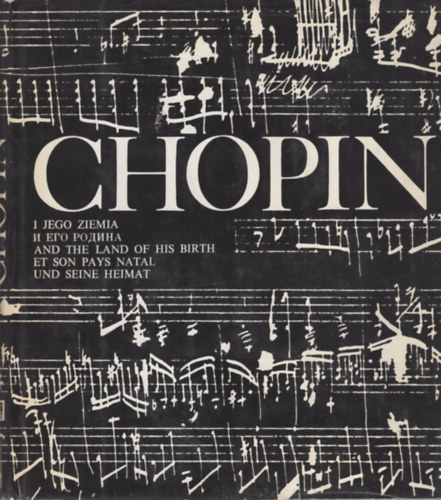 Chopin and the Land of His Birth