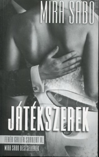 Mira Sabo - Játékszerek