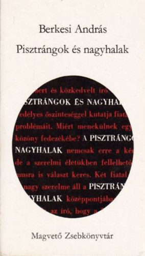 Pisztr�ngok �s nagyhalak