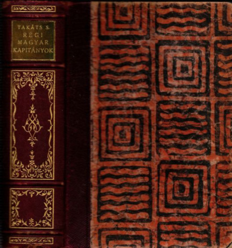 R�gi magyar kapit�nyok �s gener�lisok (kiad�i f�lb�r)