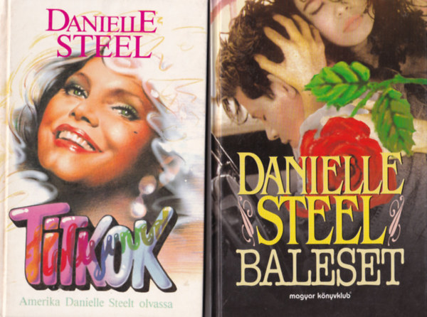 4 db Danielle Steel: t nap Prizsban, Gyalzat, Baleset, Titkok