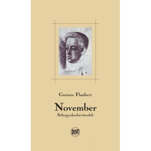 Gustave Flaubert - November - Stlusgyakorlat tredk