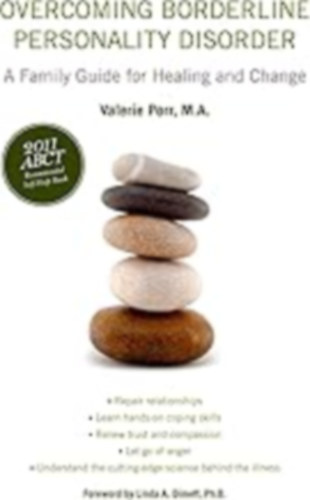 Overcoming Borderline Personality disorder - A Family Guide for Healing and Change