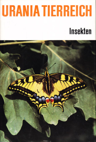 Urania Tierreich: Insekten