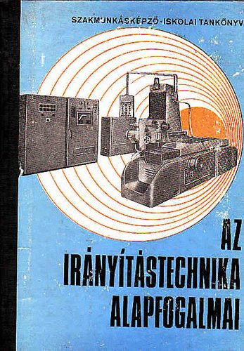 Az ir�ny�t�stechnika alapfogalmai