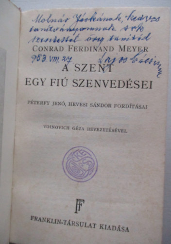 Conrad Ferdinand Meyer - A szent-Egy fi� szenved�se
