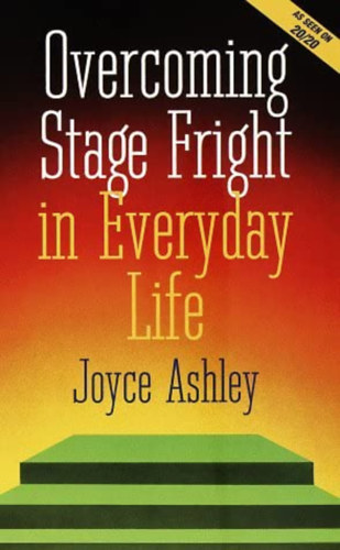 Overcoming stage fright in everyday life (A sznpadi flelem lekzdse a mindennapokban) ANGOL NYELVEN