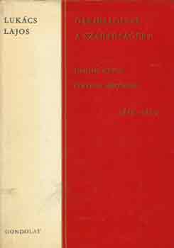 Garibaldival a szabadsgrt - Dunyov Istvn lete s mkdse 1816-89
