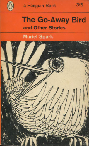 The Go-Away Bird - and Other Stories