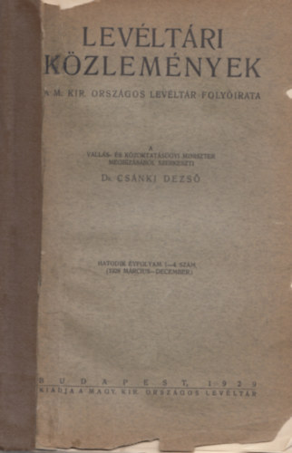 Levltri Kzlemnyek hatodik vfolyam. 1-4 .szm 1928 mrc.-dec.