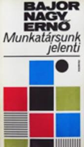 Munkat�rsunk jelenti