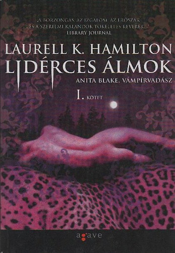 Lidrces lmok I. - Anita Blake, vmprvadsz 12.