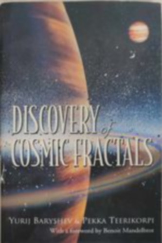 Discovery of cosmic fractals (Kozmikus fraktlok felfedezse -Angol nyelv)