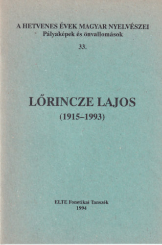 Lrincze Lajos (1915-1993)