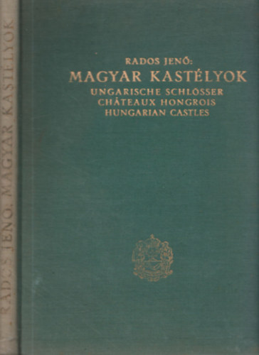 Magyar kastlyok (nem reprint)