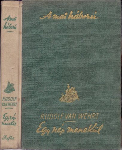 Rudolf van Wehrt - Egy np menekl