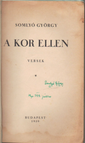 Somly� Gy�rgy - A kor ellen - versek