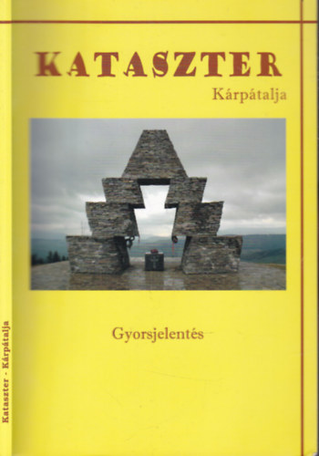 Kataszter - Krptalja (Gyorsjelents)- A Krpt-medence magyar oktatsi s tudomnyos intzmnyei- adatbzisfrissts, 2009.