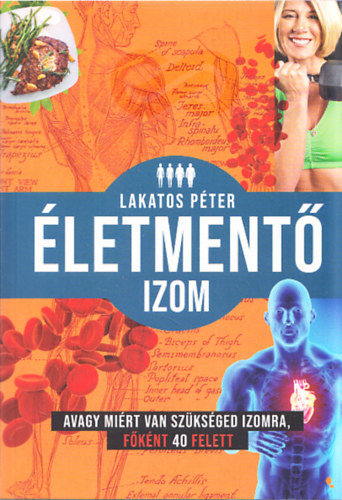Lakatos P�ter - �letment� izom