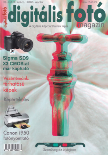 Digitlis fot magazin !II.vfolyam 3. szm., 2003. prilis