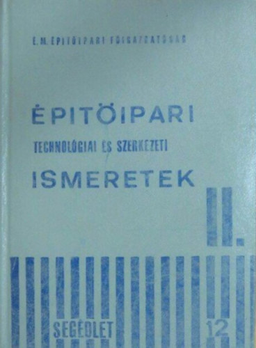 ptipari technolgiai s szerkezeti ismeretek I-II