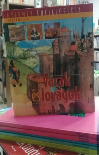 9 db Gyermek enciklop�dia K�NYVMENT� AJ�NLAT, �llatok/term�szet/vil�g/tudom�nyok �s felfedez�sek/t�rt�nelem: A pillang�k+ A vad�llatok+ A tengerek �s az �ce�nok+ �ce�nia+Az anyag titkai+ A tal�lm�nyok+ Az emberi test+ A Nap �s a