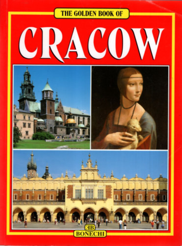 Grzegorz Rudzinski - The golden book of Cracow