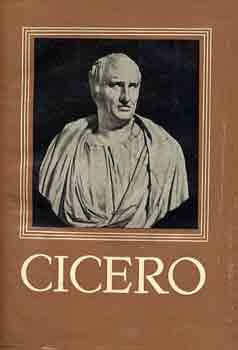 Marcus Tullius Cicero - Cicero vlogatott mvei