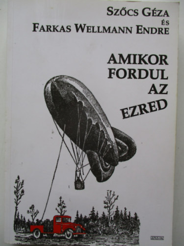 Amikor fordul az ezred