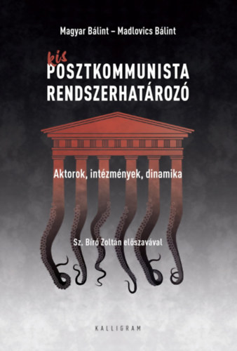 Madlovics Blint Magyar Blint - Kis posztkommunista rendszerhatroz