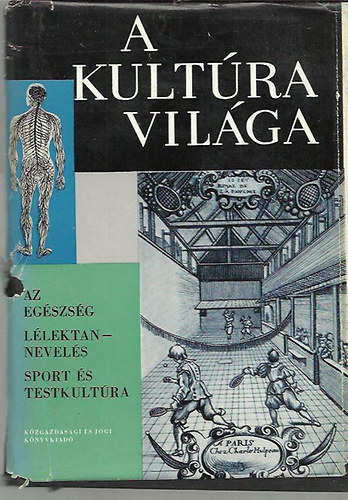 Az eg�szs�g l�lektan-nevel�s, sport �s testkult�ra