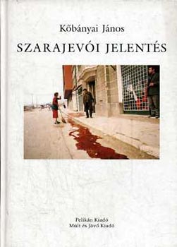 Szarajevi jelents