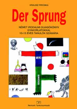 Krausz Gyrgyn - Der Sprung. Nmet irodalmi olvasknyv