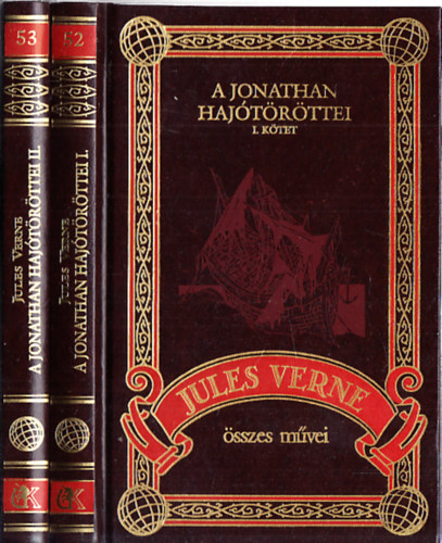 Verne Gyula - A Jonathan hajtrttei I-II. (Jules Verne szes mvei 52-53.)