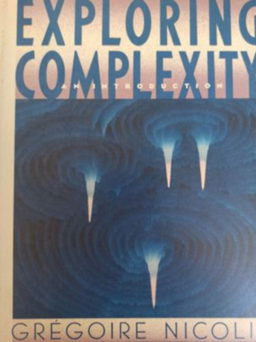 Exploring complexity (A komplexits feltrsa - Angol nyelv)