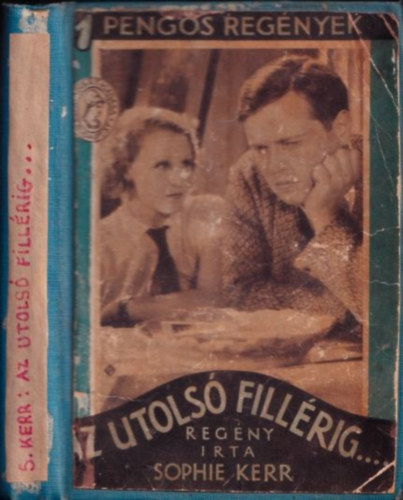 Az utols� fill�rig... (1 Peng�s Reg�nyek)