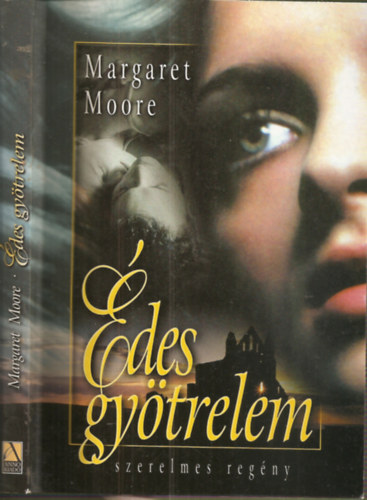 Margaret Moore - des gytrelem