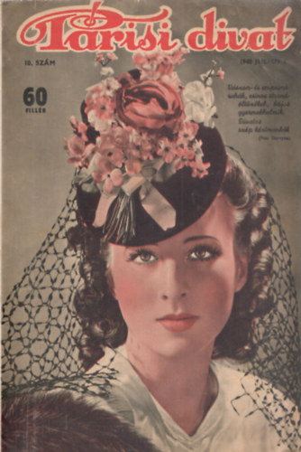 Somfay Margit  (szerk.) - Prisi Divat 1940. jlius 1. (10. szm)