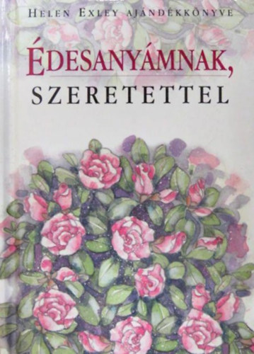 �desany�mnak, szeretettel