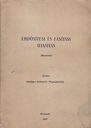 Erd�s�t�si �s f�s�t�si utas�t�s