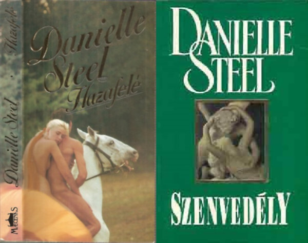 Danielle Steel - Hazafel - Szenvedly - 2 ktet