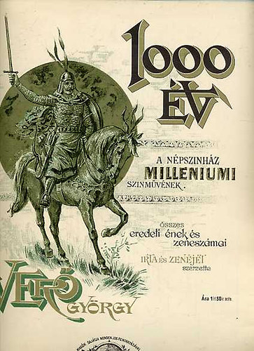 1000 �v. A N�psz�nh�z milleniumi sz�nm�v�nek �sszes eredeti �nek �s...