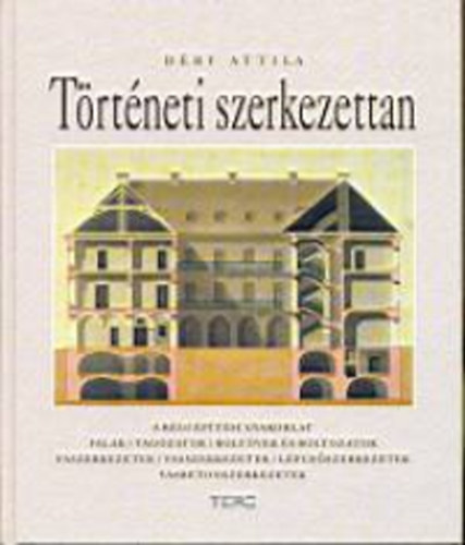 D�ry Attila - T�rt�neti szerkezettan