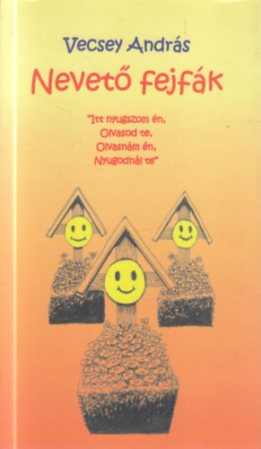 Nevet� fejf�k (Humoros s�rversek gy�jtem�nye)